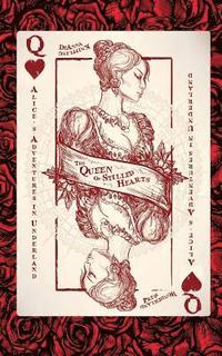 bokomslag Alice's Adventures in Underland: The Queen of Stilled Hearts