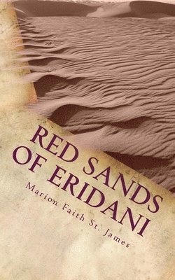 bokomslag Red Sands of Eridani: The Ship of Night