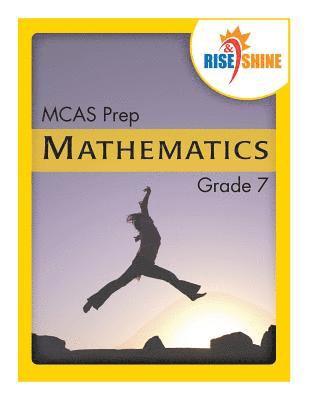 bokomslag Rise & Shine MCAS Prep Grade 7 Mathematics