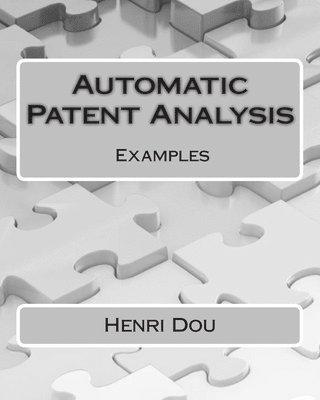bokomslag Automatic Patent Analysis - Examples