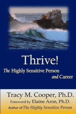 bokomslag Thrive: The Highly Sensitive Person and Career