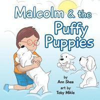 bokomslag Malcolm & the Puffy Puppies: Children's book