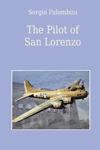 bokomslag The Pilot of San Lorenzo