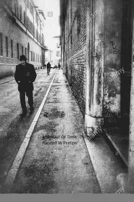 Randall W. Pretzer - Man Out Of Time, Häftad