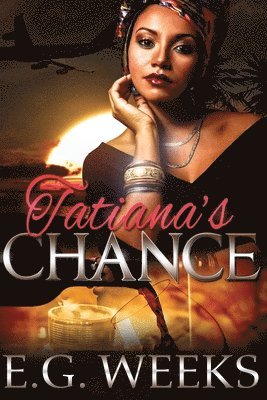 bokomslag Tatiana's Chance: The Tatiana Series: Book 1