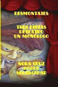 bokomslag Desmontajes: Tres piezas de teatro y un monólogo