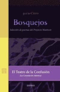 bokomslag El Teatro de la Confusión (La Constelación Mántica): Selección de Poemas del Proyecto Manticor