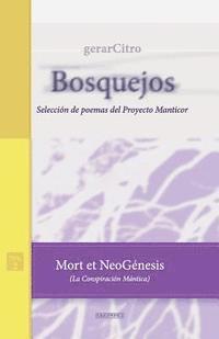 bokomslag Mort et NeoGénesis (La Conspiración Mántica): Selección de poemas del Proyecto Manticor