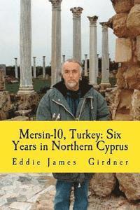 bokomslag Mersin-10, Turkey: Six Years in Northern Cyprus