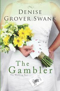 Denise Grover Swank - Gambler, Häftad
