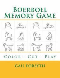 bokomslag Boerboel Memory Game: Color - Cut - Play