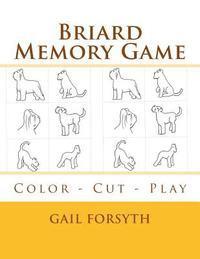 bokomslag Briard Memory Game: Color - Cut - Play