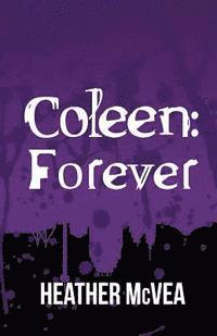 bokomslag Coleen: Forever
