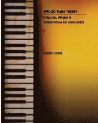 bokomslag Applied Piano Theory: a practical approach to understanding and using chords