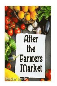After the Farmers Market