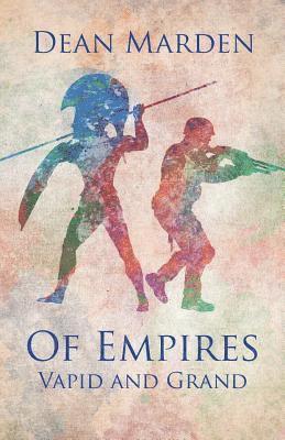 bokomslag Of Empires Vapid and Grand
