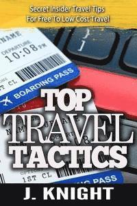 The Travel Tactics Collection 1