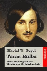 bokomslag Taras Bulba: Eine Erzählung aus der Ukraine des 17. Jahrhunderts
