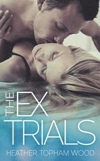 The Ex Trials 1