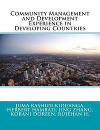 bokomslag Community Management and Development Experience in Developing Countries