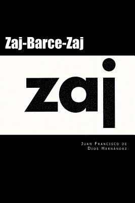 Zaj-Barce-Zaj.: 50 años de happening en España 1