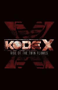 bokomslag Kode-X: Rise of the twin flames