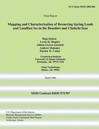 bokomslag Mapping and Characterization of Recurring Spring Leads and Landfast Ice in the Beaufort and Chukchi Seas