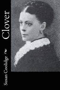 Susan Coolidge - Clover, Häftad