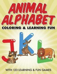 Bowe Packer - Animal Alphabet Coloring & Learning Fun: With 123 Learning & Fun Games, Häftad