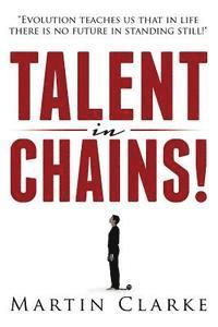 bokomslag Talent in Chains