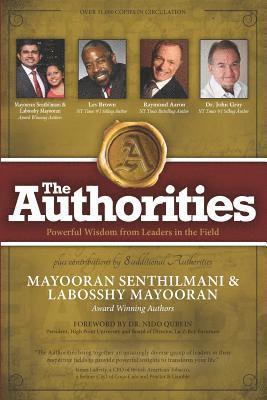 The Authorities - Mayooran Senthilmani & Labosshy Mayooran: Powerful Wisdom from Leaders in the Field 1
