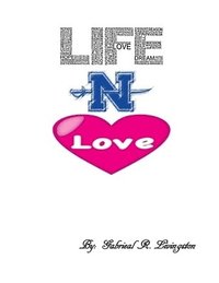 bokomslag Life -N- Love