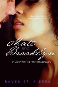 bokomslag Matt & Brooklyn: An Again for the First Time standalone