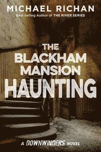 bokomslag The Blackham Mansion Haunting