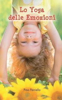 Pino Perriello - Lo Yoga delle Emozioni, Häftad