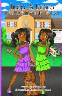 Doreen Allen - Tiana and Briana: The Problem with Ms. Perfect, Häftad