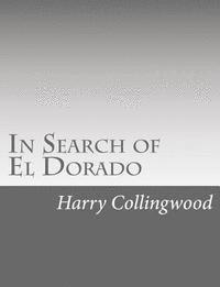 In Search of El Dorado 1