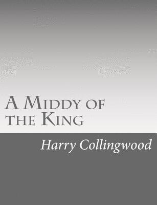 A Middy of the King 1