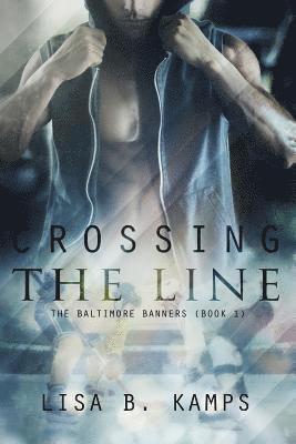 Crossing the Line 1