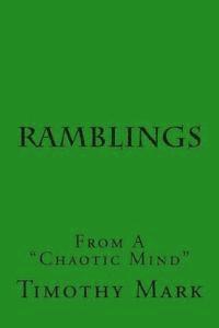 bokomslag Ramblings: From A Chaotic Mind