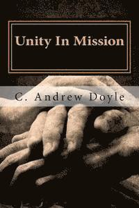 bokomslag Unity In Mission: A Bond of Peace for the Sake of Love