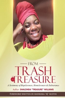 From Trash To Treasure