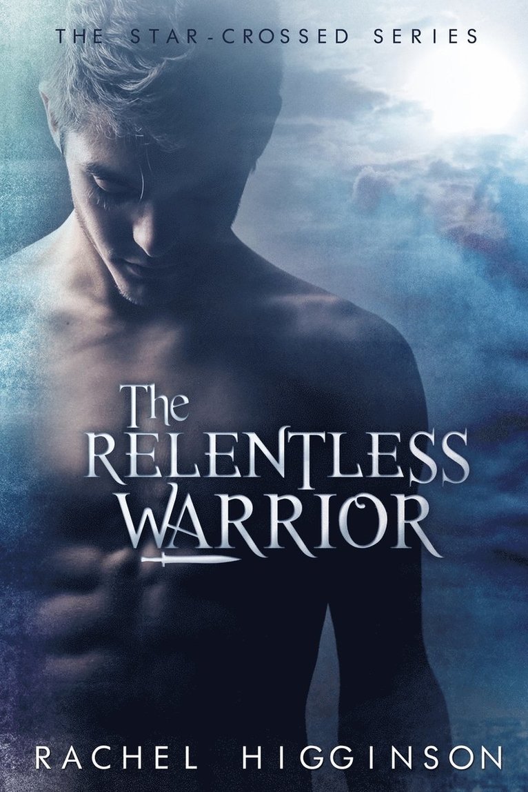 The Relentless Warrior 1