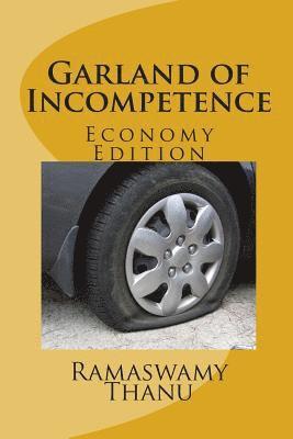 Ramaswamy Thanu - Garland of Incompetence: Economy Edition, Häftad