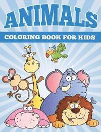 Animals Coloring Books for Kids: Fun Animal Coloring Books for Children 1