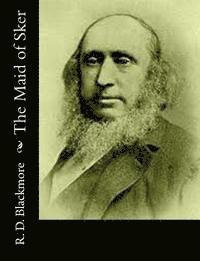 R. D. Blackmore - The Maid of Sker, Häftad