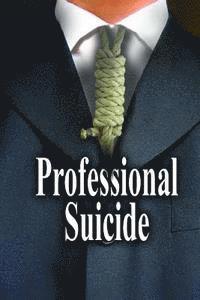 bokomslag Professional Suicide