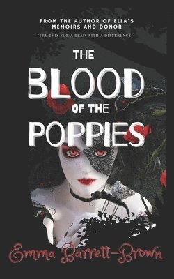The Blood of the Poppies 1