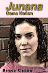 bokomslag Junana: Game Nation