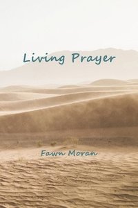 bokomslag Living Prayer